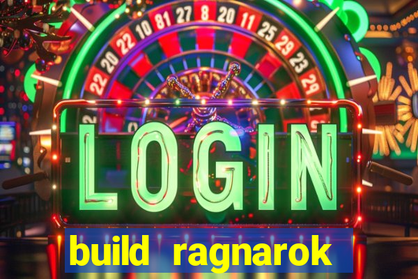 build ragnarok history reborn shadow