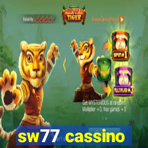 sw77 cassino