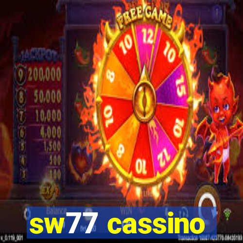 sw77 cassino