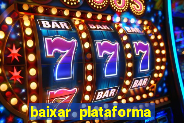 baixar plataforma 234 vip