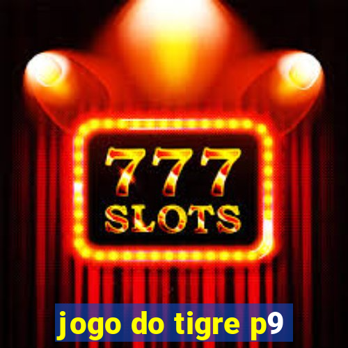 jogo do tigre p9