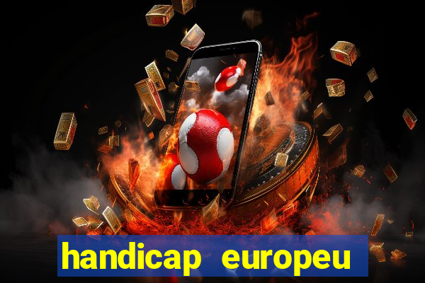 handicap europeu empate 1