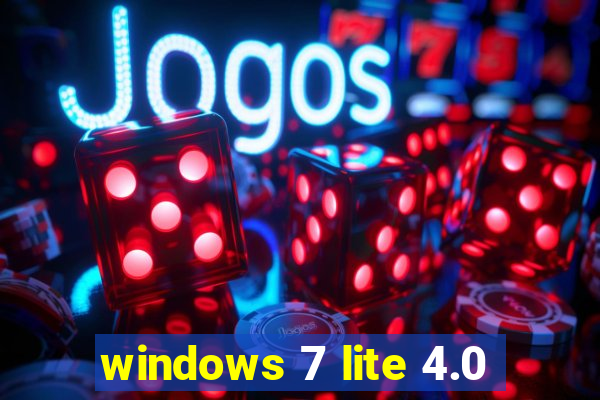 windows 7 lite 4.0