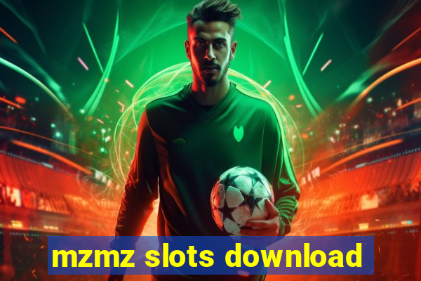 mzmz slots download