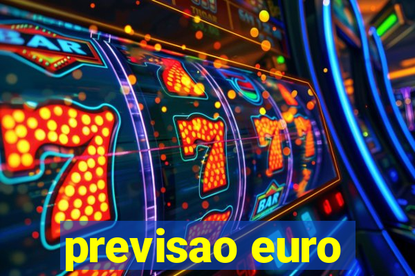 previsao euro