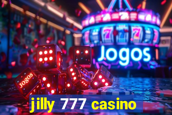 jilly 777 casino