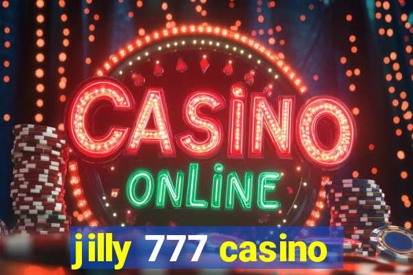 jilly 777 casino