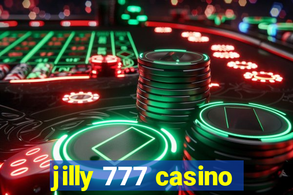 jilly 777 casino