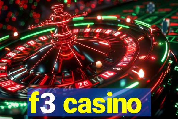 f3 casino