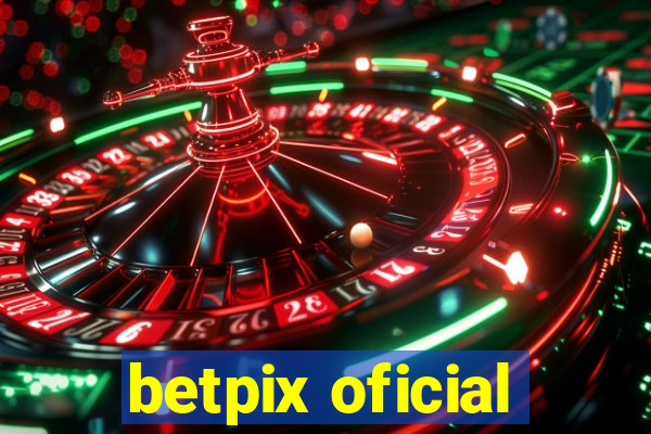 betpix oficial