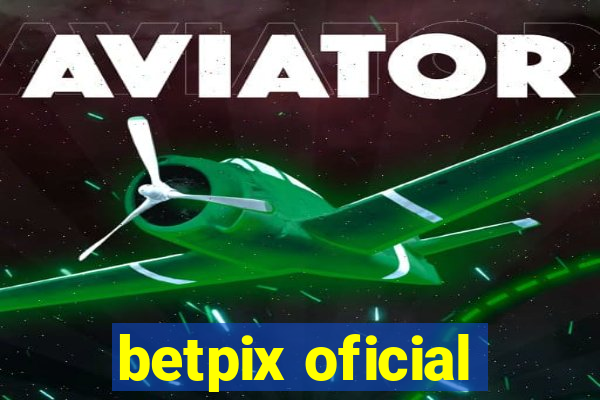 betpix oficial