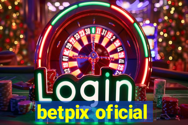 betpix oficial