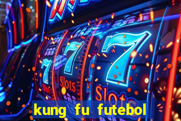 kung fu futebol clube torrent