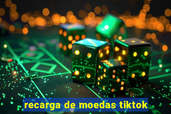 recarga de moedas tiktok