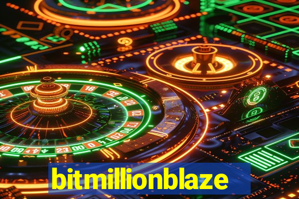 bitmillionblaze