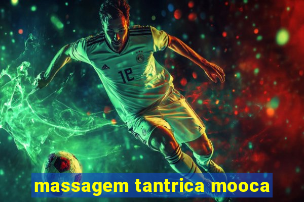 massagem tantrica mooca