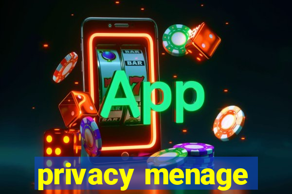 privacy menage