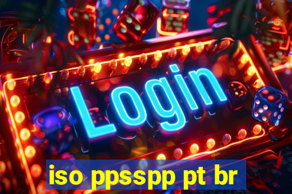 iso ppsspp pt br