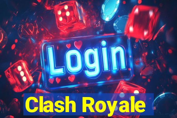 Clash Royale