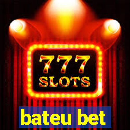 bateu bet