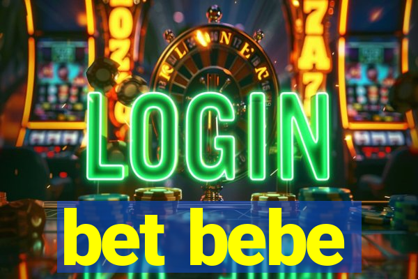 bet bebe