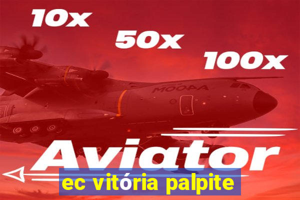 ec vitória palpite