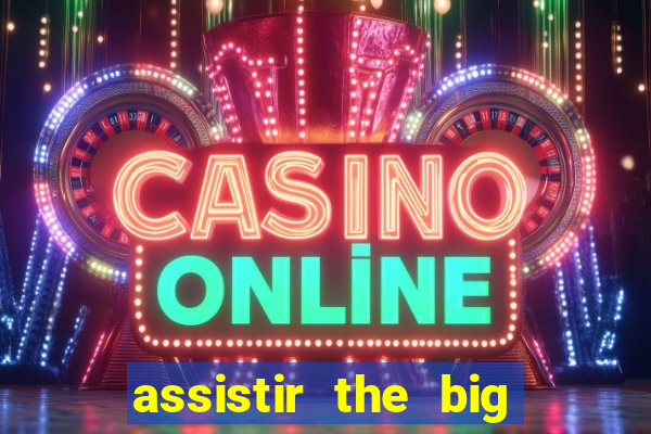 assistir the big bang theory dublado online