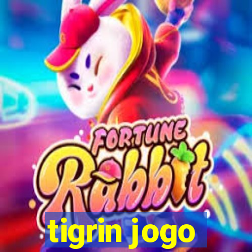 tigrin jogo