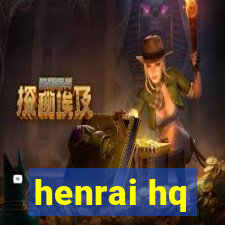 henrai hq