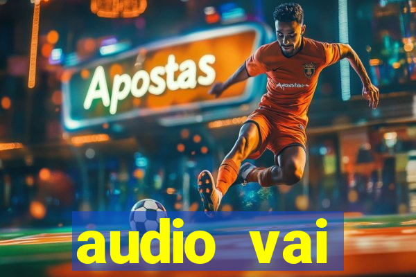 audio vai corinthians whatsapp