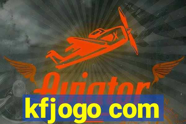 kfjogo com