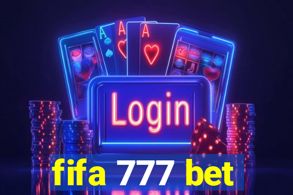 fifa 777 bet