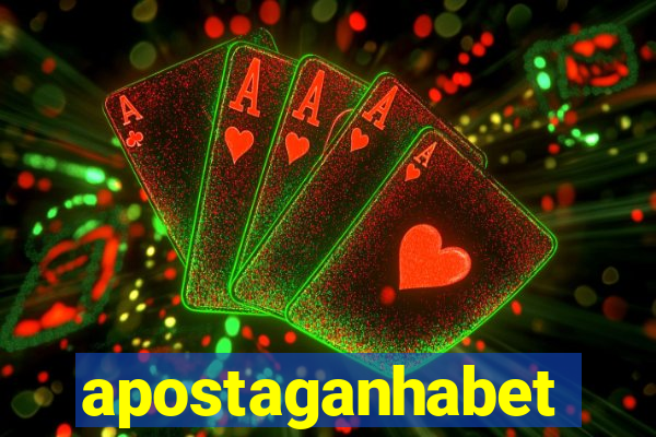 apostaganhabet