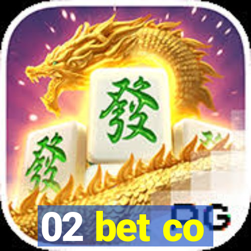 02 bet co
