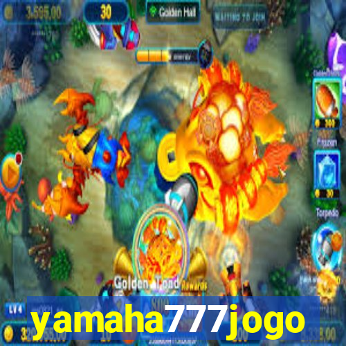 yamaha777jogo
