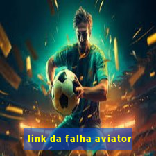 link da falha aviator