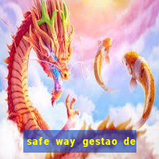 safe way gestao de recursos financeiros