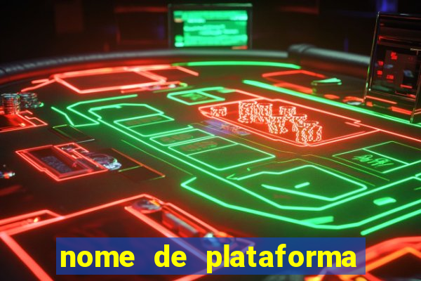 nome de plataforma de jogos