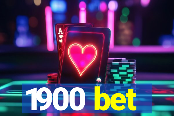 1900 bet