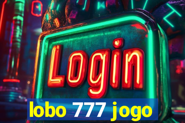 lobo 777 jogo