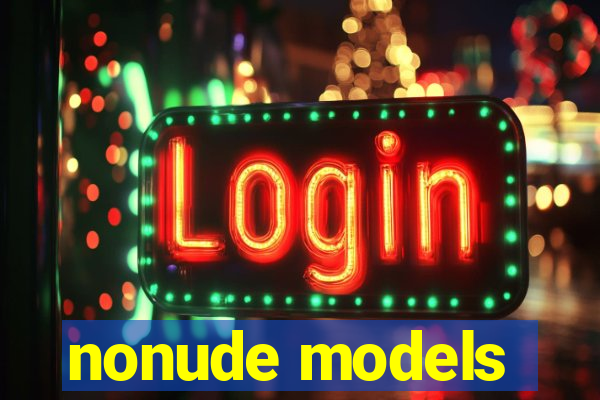 nonude models