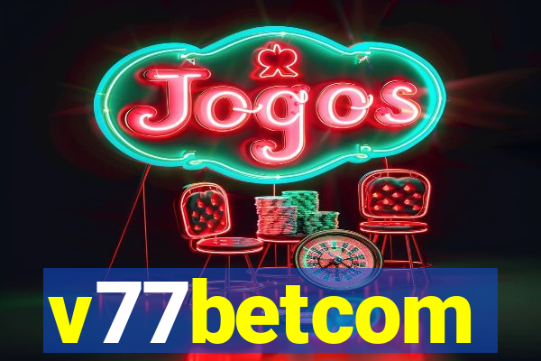 v77betcom