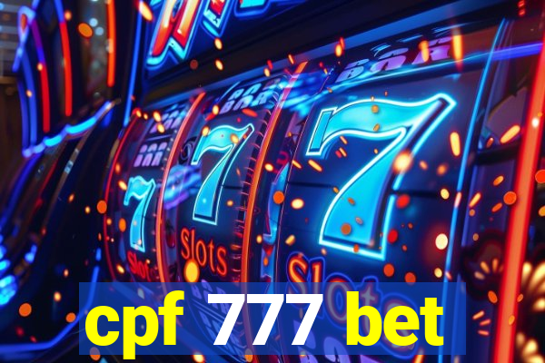 cpf 777 bet