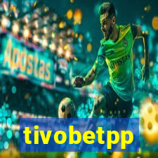 tivobetpp