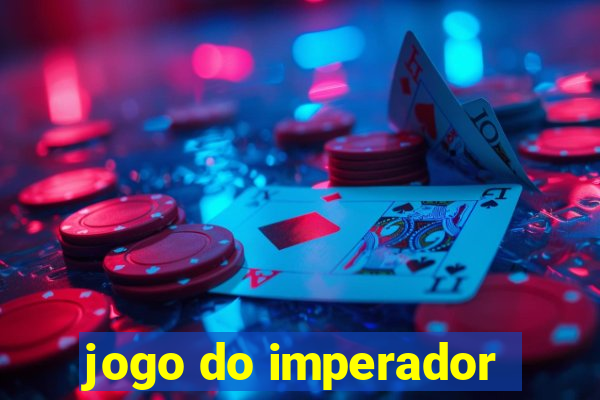 jogo do imperador