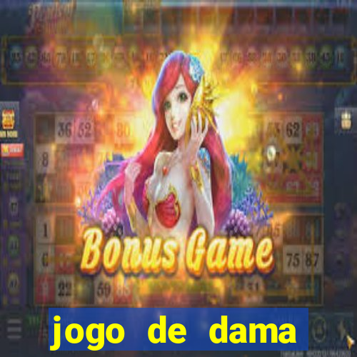 jogo de dama valendo dinheiro