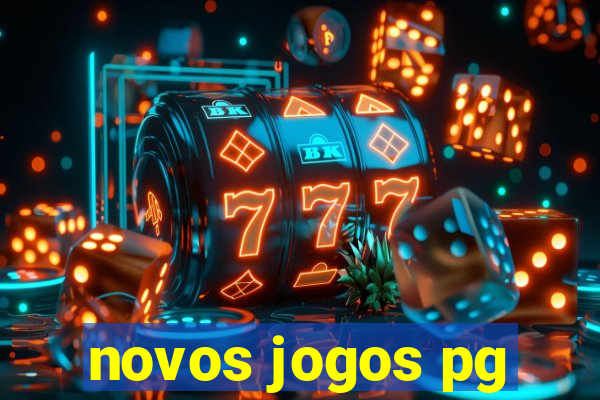 novos jogos pg