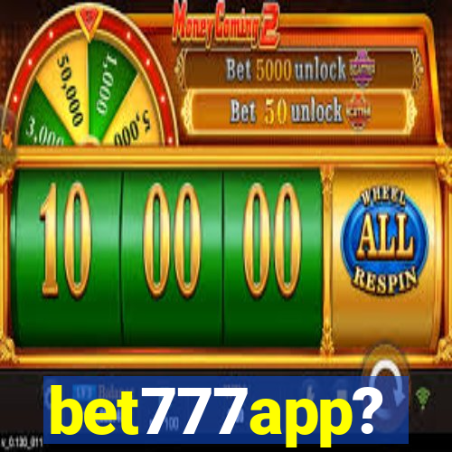 bet777app?