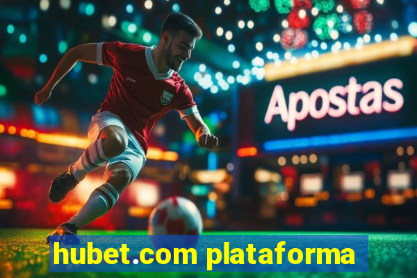 hubet.com plataforma