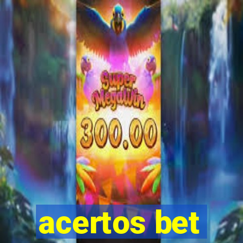 acertos bet